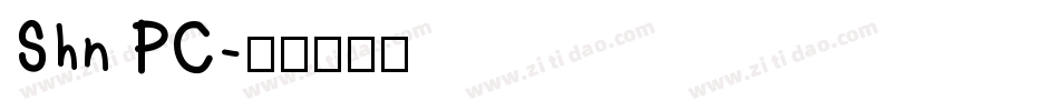 Shn PC字体转换
